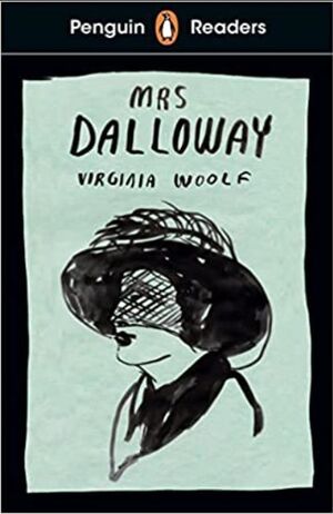 MRS. DALLOWAY (PENGUIN READERS) LEVEL 7