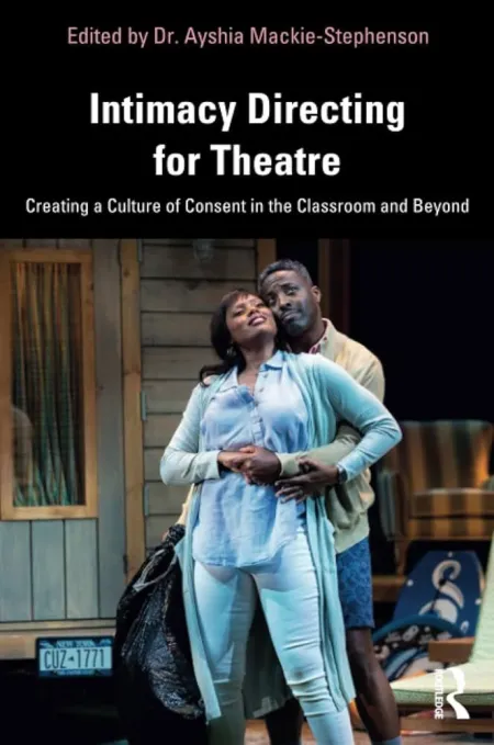 Intimacy Directing For Theatre