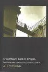 O'gorman, Kahlo, Rivera. Encuentro Arquitectura Revoluciona