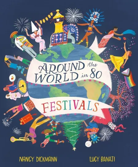 Around The World In 80 Festivals