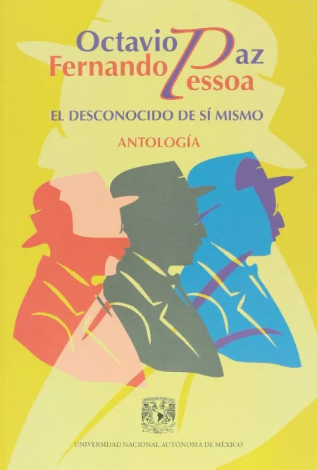 Fernando Pessoa. El Desconocido de sí Mismo