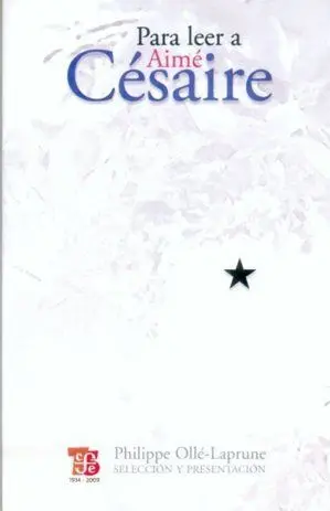 Para Leer a Aimé Césaire