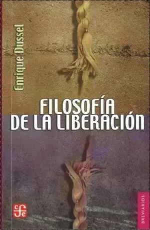 FILOSOFÍA DE LA LIBERACIÓN