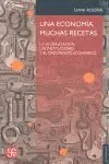 Una Economia, Muchas Recetas