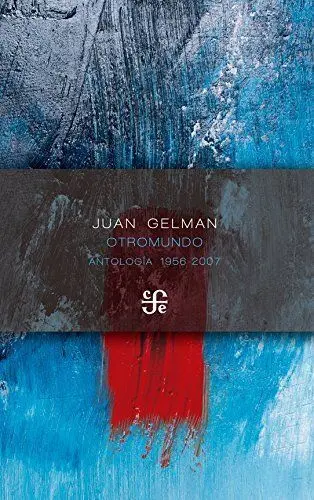 Otromundo. Antologia 1956-2007