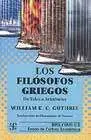 Los Filosofos Griegos: de Tales a Aristoteles