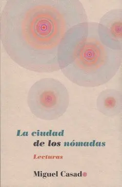 La Ciudad de los Nomadas
