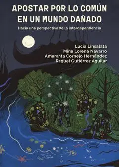 Apostar por lo Común en un Mundo Dañado