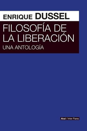 FILOSOFÍA DE LA LIBERACIÓN