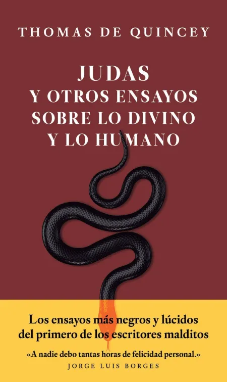 «Judas» y Otros Ensayos Sobre lo Divino y lo Humano