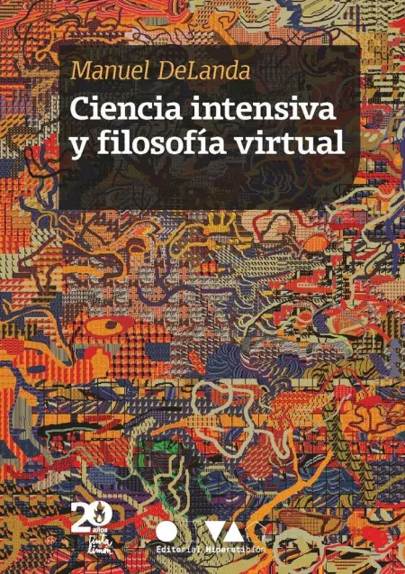 Ciencia Intensiva y Filosofía Virtual