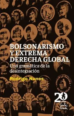 Bolsonarismo y Extrema Derecha Global