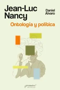Jean Luc Nancy Ontologia y Politica