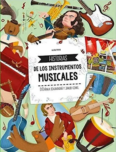 Historias de los Instrumentos Musicales