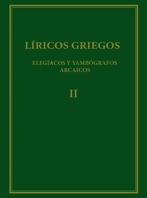 LÍRICOS GRIEGOS. VOL.II