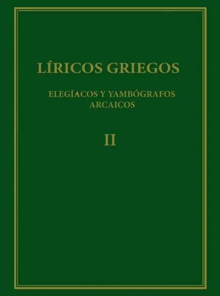 Líricos Griegos. Vol. ii