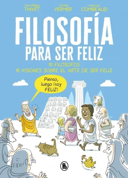 Filosofía para Ser Feliz