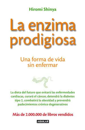 La Enzima Prodigiosa