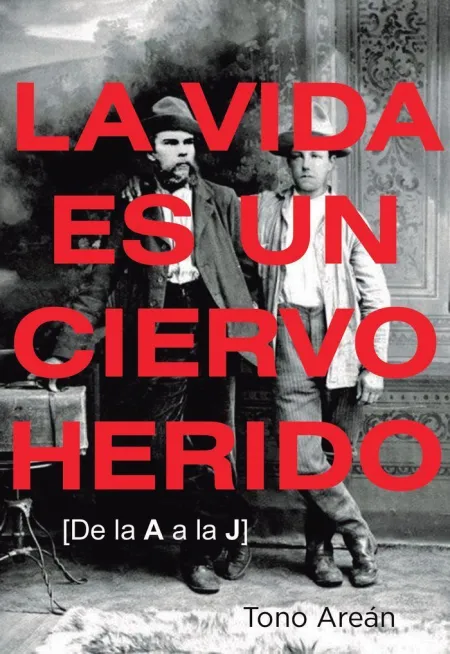 La Vida Es un Ciervo Herido