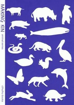 Making Kin