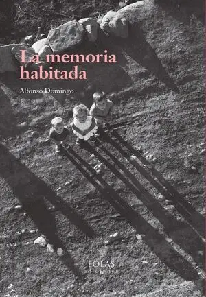 La Memoria Habitada
