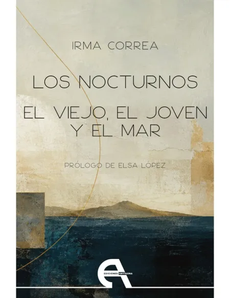 Los Nocturnos/ el Viejo, el Joven y el Mar