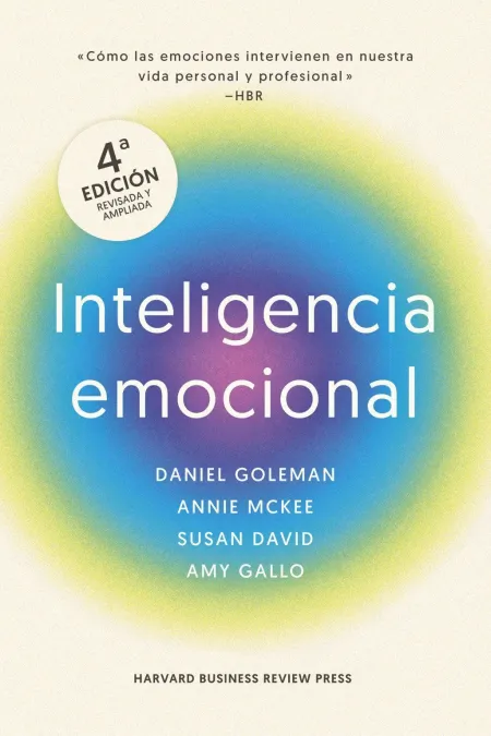 Inteligencia Emocional, 4ª Edición Ampliada