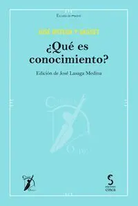 ¿Qué Es Conocimiento?