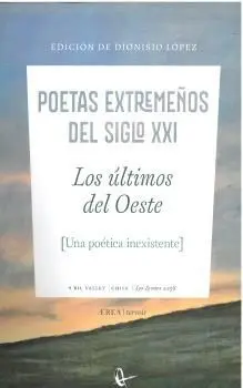 Poetas Extremeños del Siglo Xxi