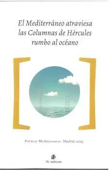 El Mediterráneo Atraviesa las Columna de Hércules Rumbo Al Océano