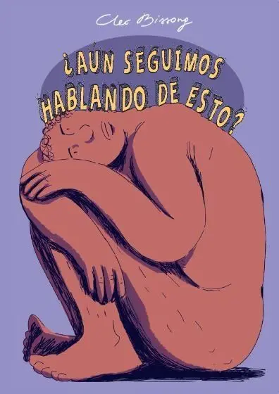 ¿Aún Seguimos Hablando de Esto?