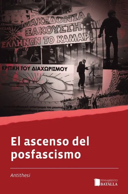 El Ascenso del Posfascismo