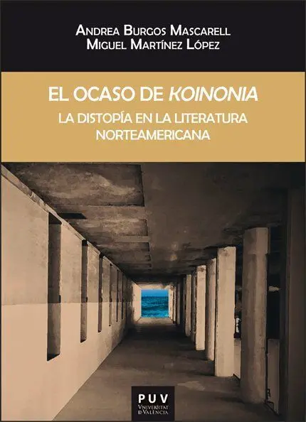 El Ocaso de 'Koinonia'