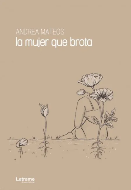 La Mujer que Brota