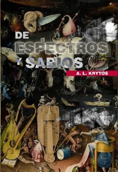 De Espectros y Sabios