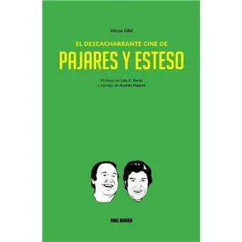 El Descacharrante Cine de Pajares y Esteso