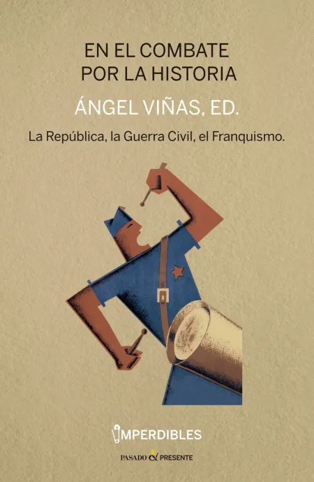 En el Combate por la Historia (Imperdibles)