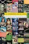 La Conquista de lo Cool