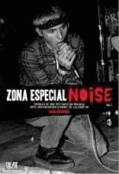 Zona Especial Noise Vol 1.