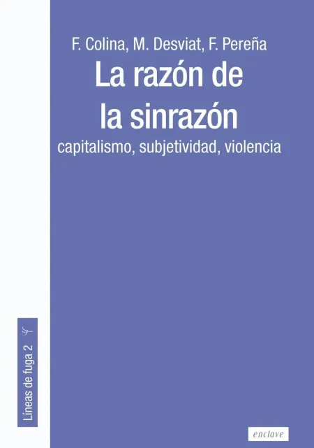La Razón de la Sinrazón