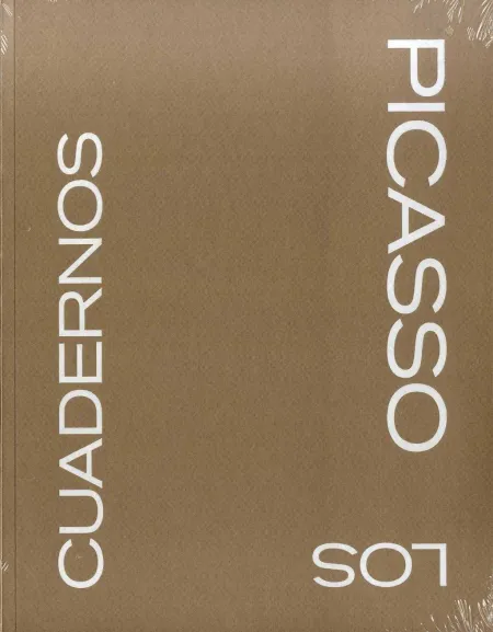 Picasso. Los Cuadernos