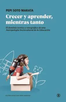 Crecer y Aprender, Mientras Tanto