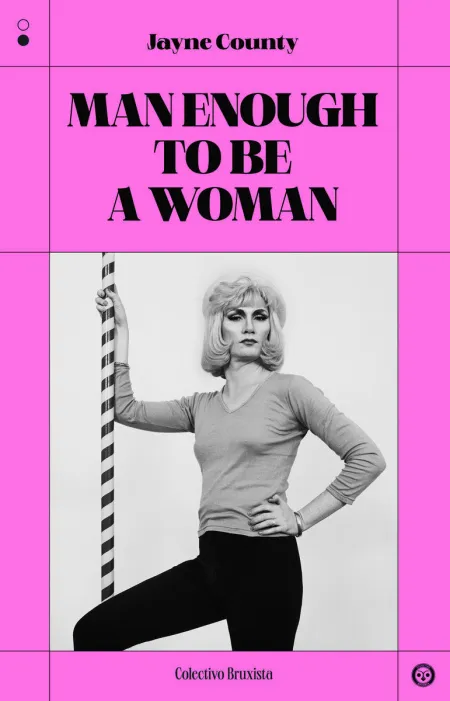 Man Enough To Be a Woman