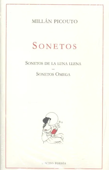Sonetos. Sonetos de la Luna Llena; Sonetos Omega