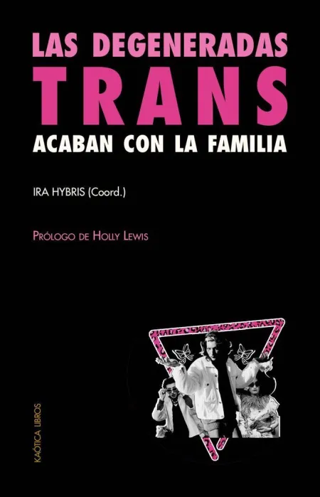 Las Degeneradas Trans