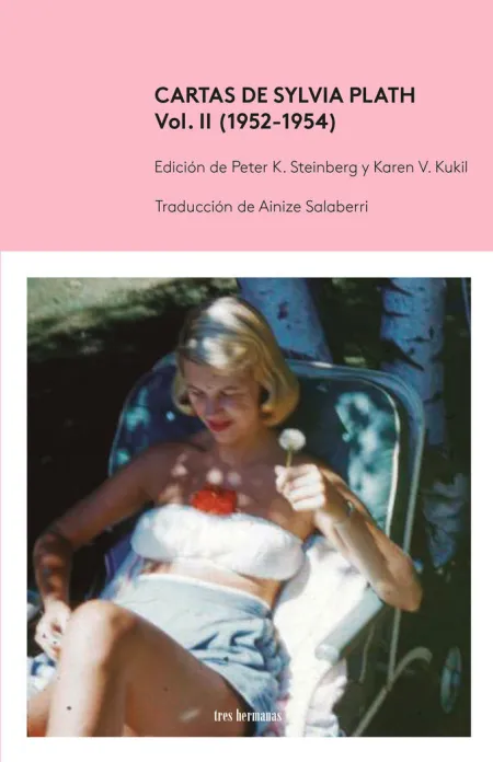 Cartas de Sylvia Plath, Vol Ii (1952-1954)