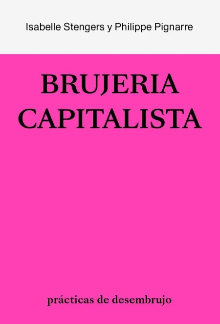 La Brujería Capitalista