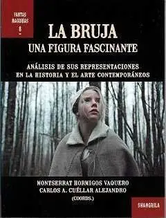 La Bruja. Una Figura Fascinante