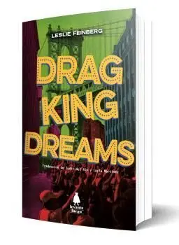 Drag King Dreams