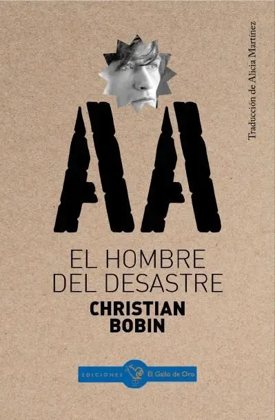 El Hombre del Desastre
